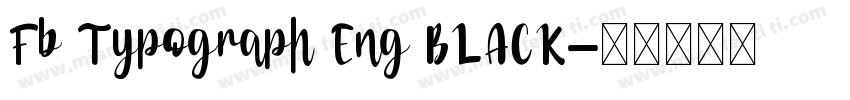 Fb Typograph Eng BLACK字体转换